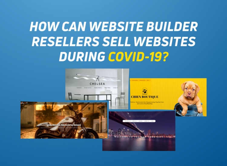 How can website builder resellers sell websites during COVID-19?