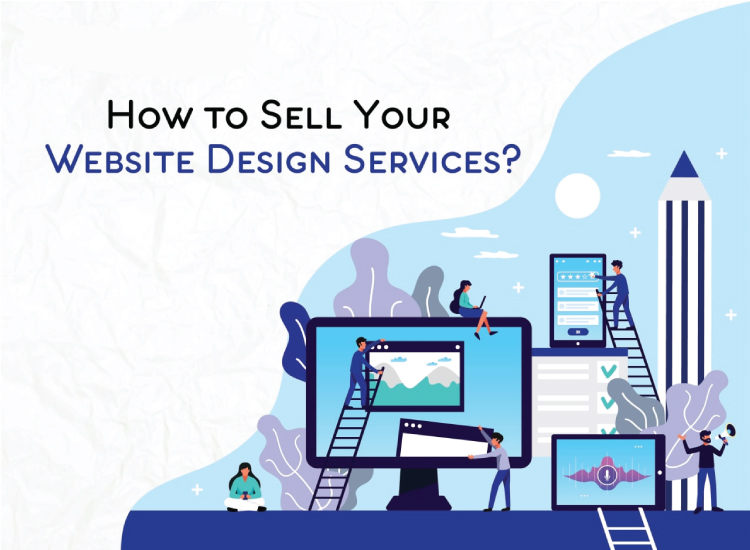 How to sell your website design services?