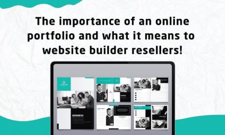 The Importance of an Online Portfolio and what it means to website builder resellers