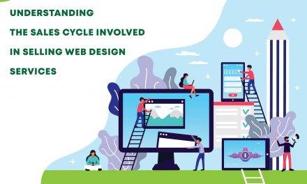 Understanding the sales cycle involved in selling your web design services