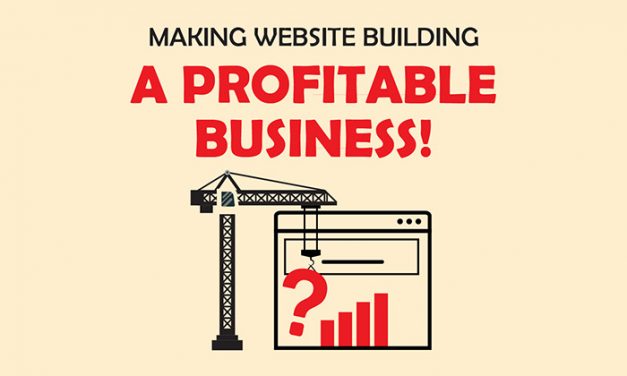 Making website building a profitable business!