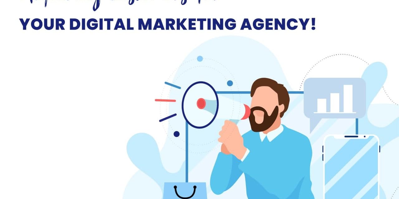 Acquiring customers for your Digital Marketing Agency!