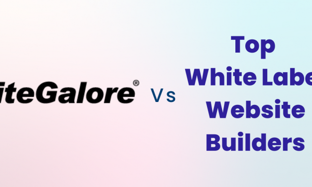 Compare SiteGalore with Top  White Label Website Builders for Resellers
