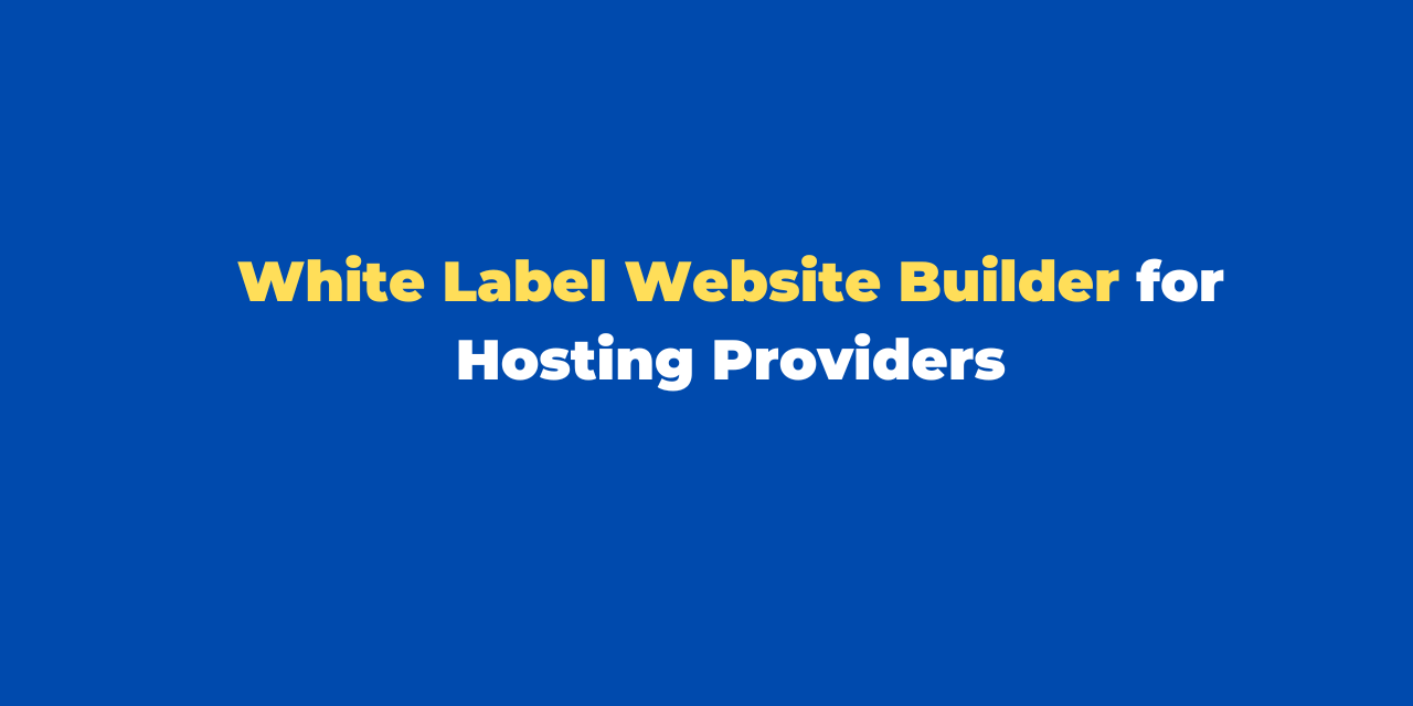 white label website builder for hosting providers